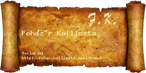 Fehér Kalliszta névjegykártya